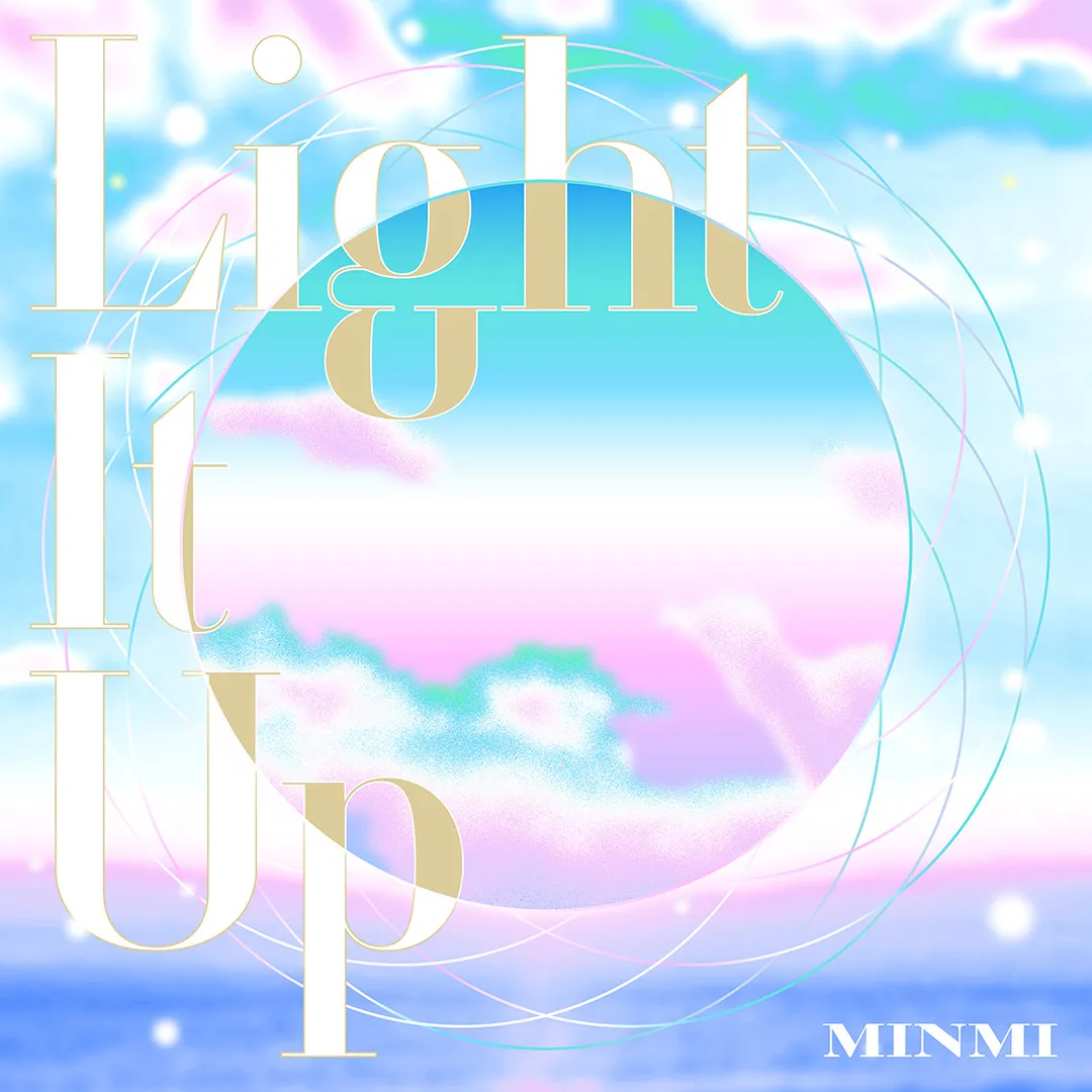 minmi "Light it up"
