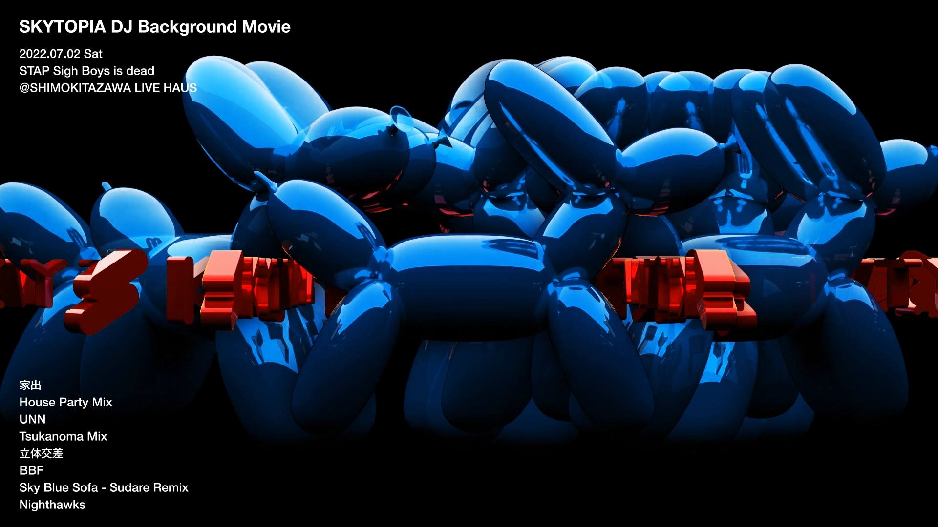 SKYTOPIA DJ Background Movie set 2022